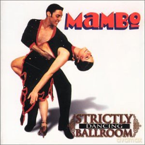 Ballroom Dance Orchestra: Strictly Ballroom:Mambo [CD]