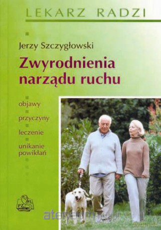 Zwyrodnienia narządu ruchu PZWL [KSIĄŻKA]