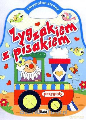 Zygzakiem z pisakiem. Przygody [KSIĄŻKA]