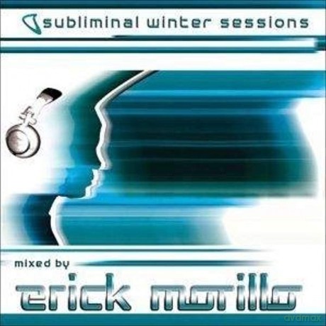 Erick Morillo: Subliminal Winter Sessions: Mixed by Erick Morillo [2CD]
