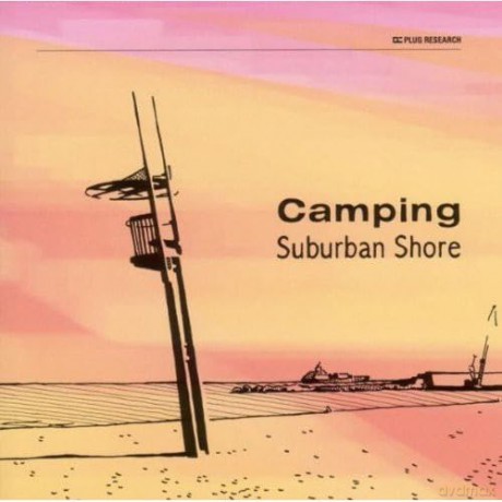 Camping: Suburban Shore [CD]