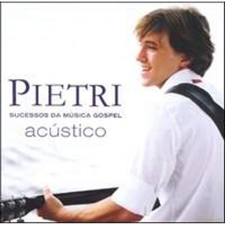 Pietri: Sucessos Da Musica Gospel Acustico [CD]