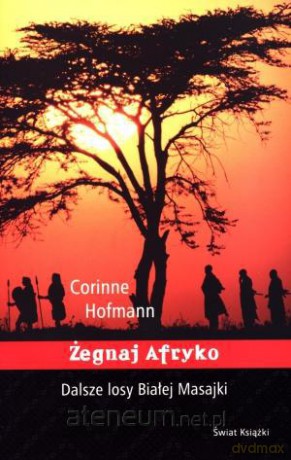 Żegnaj Afryko w.2013 [KSIĄŻKA]