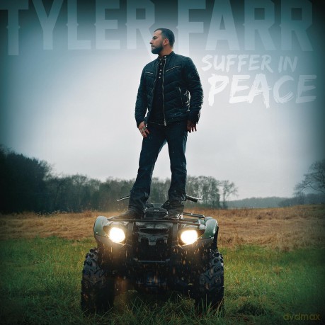 Tyler Farr: Suffer in Peace [CD]