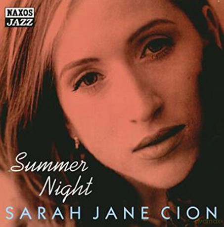 Sarah Jane Cion: Summer Night [CD]