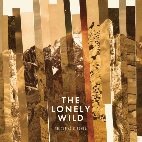 Lonely Wild: Sun as It Comes [CD]