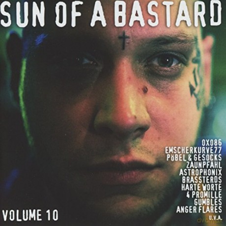 Sun Of A Bastard - Vol. 10 [CD]