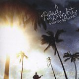 Paul Wright: Sunrise To Sunset [CD]