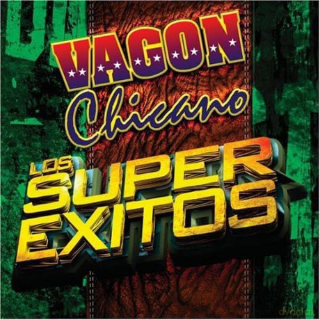 Vagon Chicano: Super Exitos [CD]