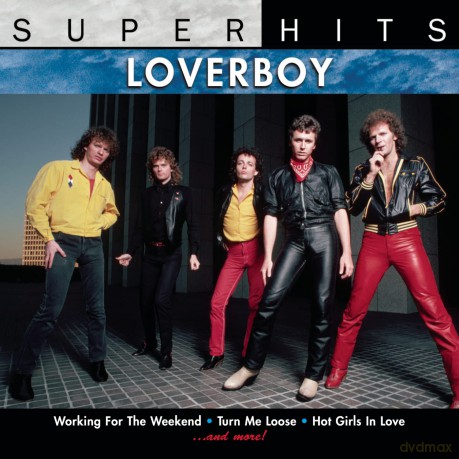 Loverboy: Super Hits [CD]