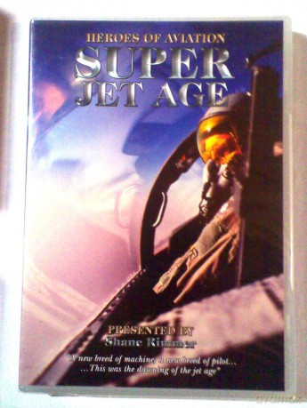 Super Jet Age: Heroes of Aviation [Dvd] Shane Rimm: Super Jet Age: Heroes Of Aviation [CD]