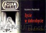 Życie w dobrobycie [KSIĄŻKA]