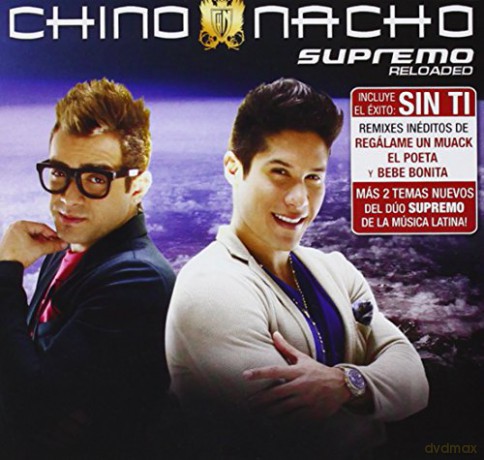 Chino Y Nacho: Supremo Reloaded [CD]
