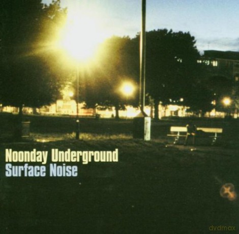 Noonday Underground: Surface Noise [CD]