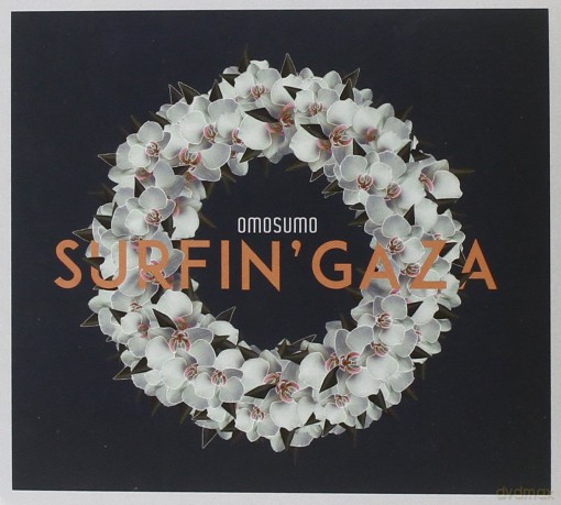 Omosumo: Surfin' Gaza [CD]