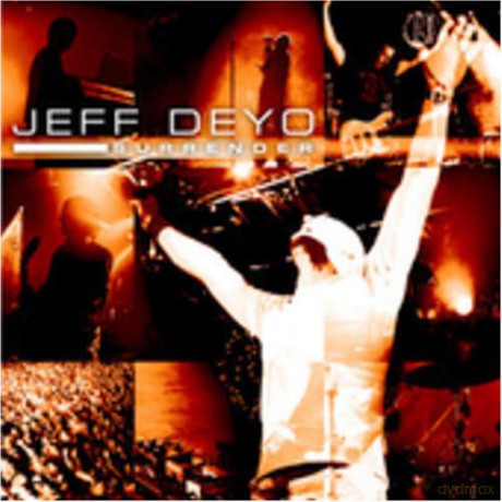 Jeff Deyo: Surrender [CD]