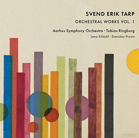 Svend Erik Tarp: Orchestral Works, Vol. 1 [CD]