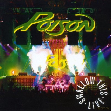 Poison: Swallow This [CD]