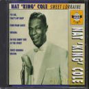 Nat King Cole: Sweet Lorraine [CD]