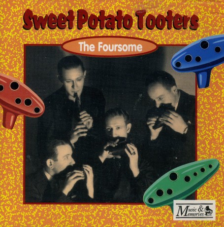The Foursom: Sweet Potato Tooters - The Foursom [CD]