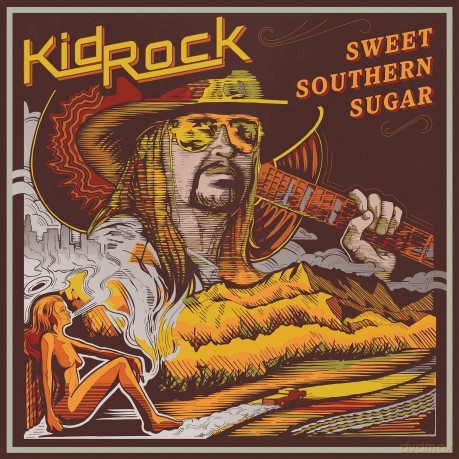 Kid Rock: Sweet Southern Sugar [CD]