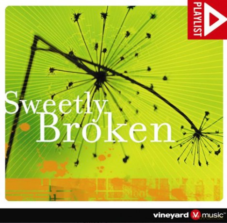 Sweetly Broken [CD]