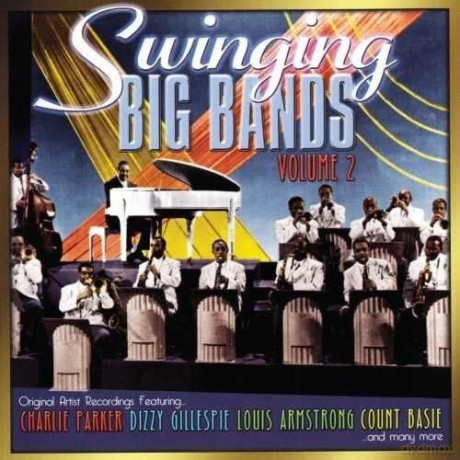 Swinging Big Bands 2 [CD]
