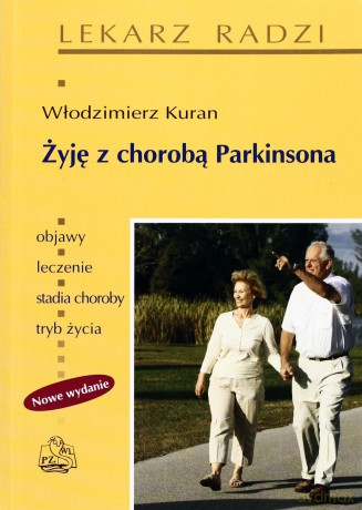 Żyję z chorobą Parkinsona PZWL [KSIĄŻKA]