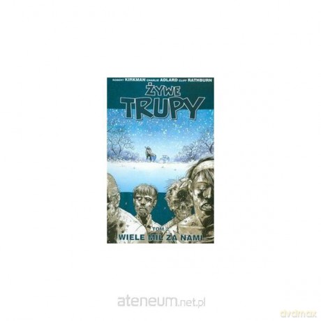 Żywe trupy Tom 2 [KSIĄŻKA]