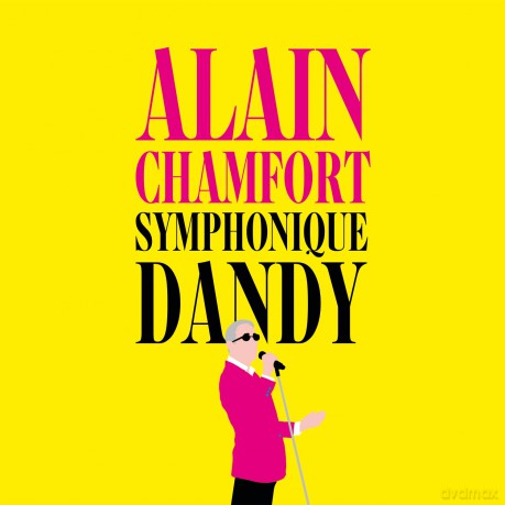 Alain Chamfort: Symphonique Dandy [CD]