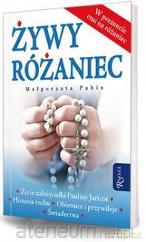 Żywy różaniec [KSIĄŻKA]