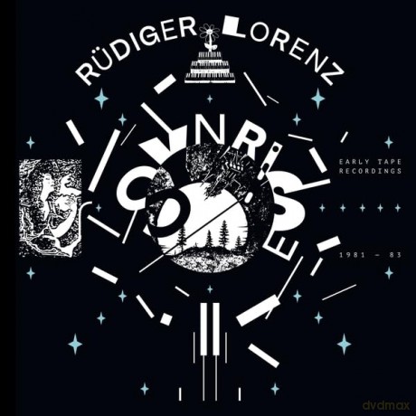 Rudiger Lorenz: Synrise - Early Tape Recordings 1981-83 [CD]