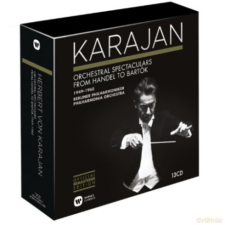 Karajan/Philharmonia Orchestra: The Herbert Von Karajan Collection. Orchestral Spectaculars Form Handel To Bartok [13CD]