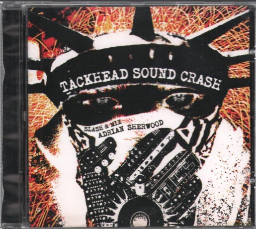 Tackhead Sound Crash Slash and Mix Adrian Sherwood [CD]
