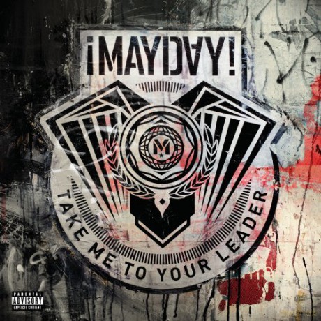 Mayday: Take Me to Your Leader [CD]