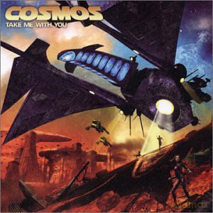 Cosmos: Take Me With You [CD]