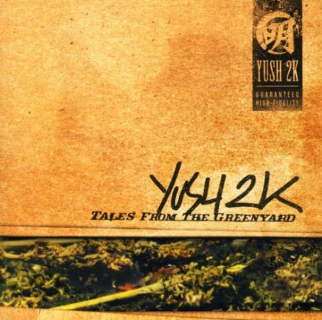 Yush 2k: Tales From the Greenyard [CD]