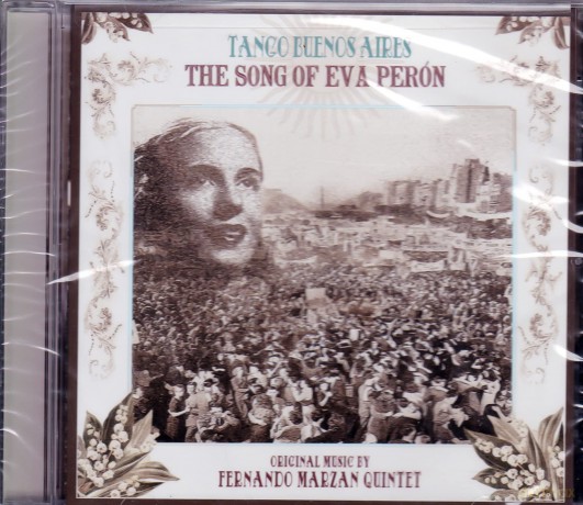 Fernando Marzan: Tango Buenos Aires: The Song of Eva Peron [CD]