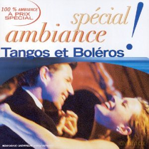 Artistes Divers: Tangos Et Boleros [CD]
