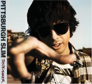 Pittsburgh Slim: Tastemaker [CD]