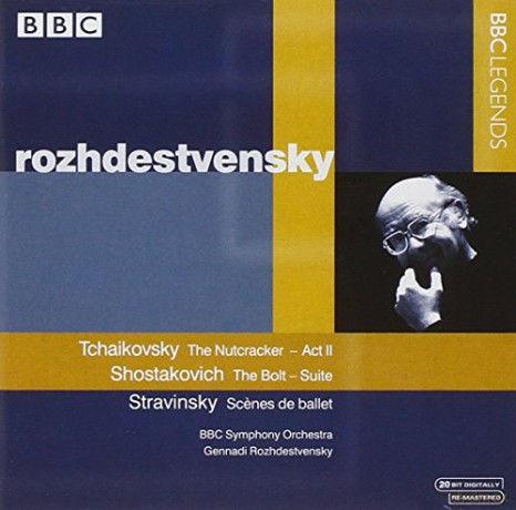 Gennadi Rozhdestvensky: Tchaikovsky - the Nutcracker Suite, Act II; Shostakovich - the Bolt Suite [CD]
