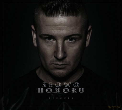 Bezczel: Słowo Honoru [CD]