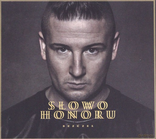 Bezczel: Słowo Honoru [CD]