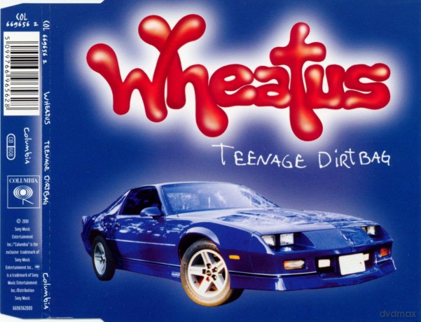 Wheatus: Teenage Dirt Bag [CD]