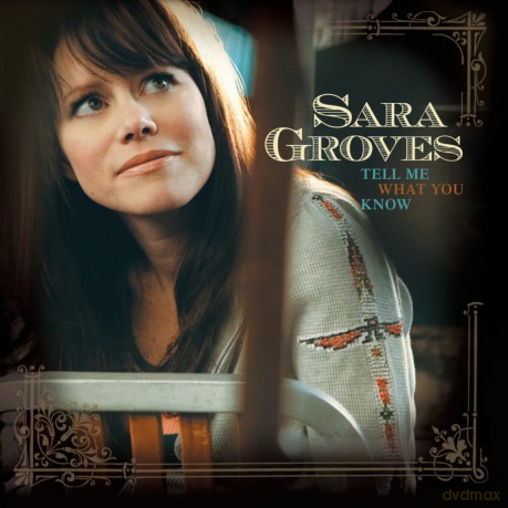 Sara Groves: Tell Me What You Know [CD]