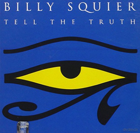 Billy Squier: Tell the Truth [CD]