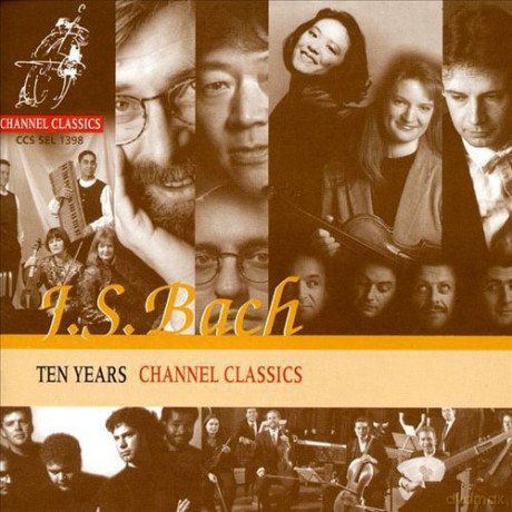 Johann Sebastian Bach: Ten Years Of Channel Classics [CD]