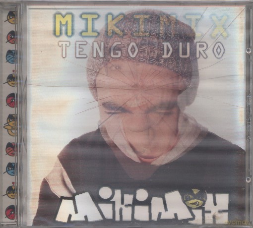 Mikimix: Tengo Duro [CD]