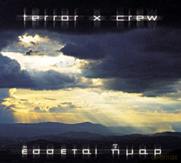 Terror X Crew: Terror X Crew-Essetai Imar [CD]