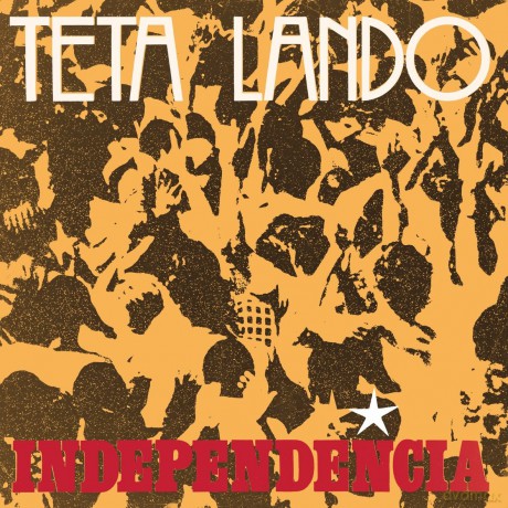 Teta Lando: Teta Lando-Independencia [CD]